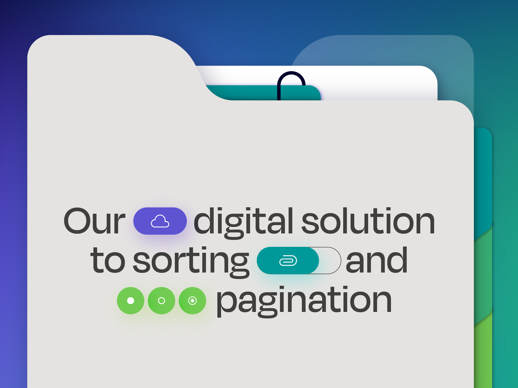 Our digital solution to sorting and pagination